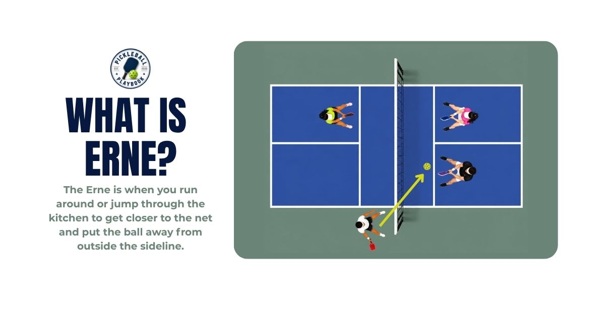 What Is an Erne in Pickleball?