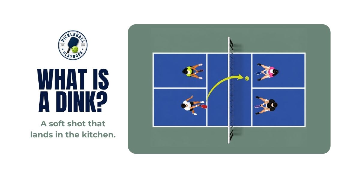 What Is a Dink in Pickleball?