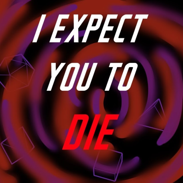 I Expect You to Die - DND Cover