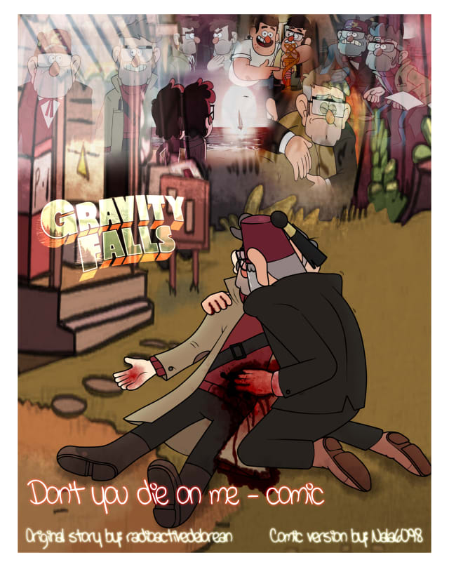 Gravity Falls: Don't you die on me comic, a Gravity Falls fanfiction comic