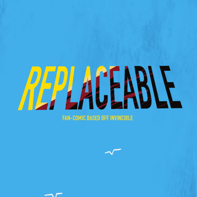 Replaceable, a Invincible fanfiction comic