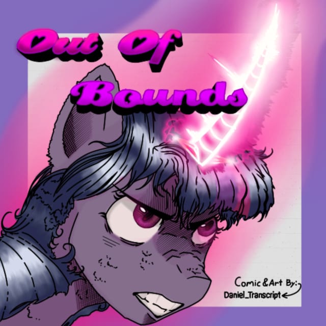 My Little Pony: Out Of Bounds, a My Little Pony fanfiction comic