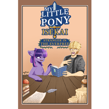 My Little Pony Isekai: ep.1 - Stranger in the Everfree, a My Little Pony fanfiction comic. After months of work, I can finally present my first ever comic: My Little Pony Isekai! A story about this handsome stud who perchance is based off me and his journey in the land of Equestria! The story will be separated into episodes much like the original series. This is the first episode: Stranger in the Everfree. Let me know what I can improve on. I want this comic to be as good as it can be!