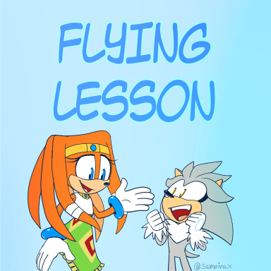 Flying Lesson, a Sonic the Hedgehog fanfiction comic. A minicomic about Tikal attempting to teach little Silver how to fly. Shadow ain't having it. Will it work out in the end and will Silver survive?