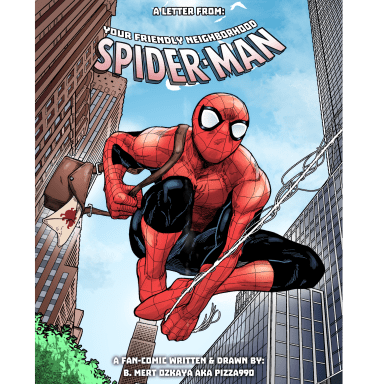 A Letter From Your Friendly Neighborhood Spider-Man, a Spider-Man and Marvel fanfiction comic. A letter from Spider-Man aka Peter Parker to the reader!