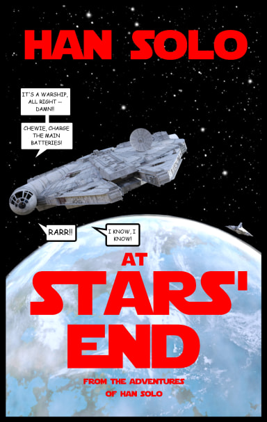 Episode-1: - Rendezvous on Duroon of HAN SOLO AT STARS' END, a Star Wars fanfiction comic. Han Solo and Chewbacca are engaged in a dangerous mission on the jungle planet of Duroon