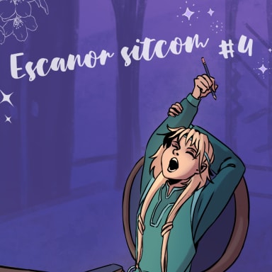 Episode-4: - Escanor sitcom #4 of Escanor sitcom, a W.I.T.C.H. fanfiction comic. The worst part about your younger sister is her being an artist. And drawing you.