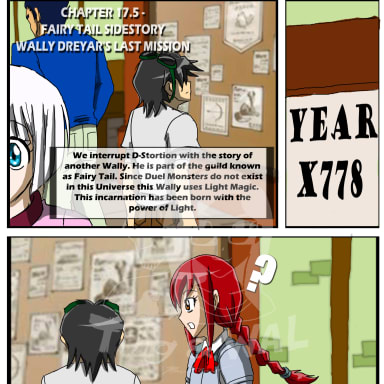 Episode-2: - Wally Dreyar's Last Mission (Tween Years) of One Piece x Fairy Tail: Wally Dreyar Origins, a Fairy Tail and One Piece fanfiction comic. In The First Chapter or "Episode" you see Wally Dreyar being born. This was originally a side story as Wally Palladino is having a dream sequence. The Sequence is one of him in another lifetime. Wally Dreyar in his Tweens wants to take on a solo mission that is much more than he can chew. Erza Scarlet appears to give him an assist as reluctant as he is about it...