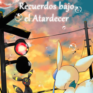 Episode-1: - Recuerdos bajo el Atardecer of Recuerdos bajo el Atardecer - Ver. Español, a Pokemon fanfiction comic. Creado por: Matata
Traducido por: Gabrielelvro