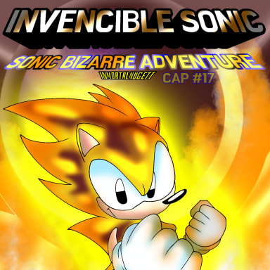 Episode-17: - BATALLA FINAL of SONIC BIZARRE ADVENTURE, a Sonic the Hedgehog fanfiction comic. 