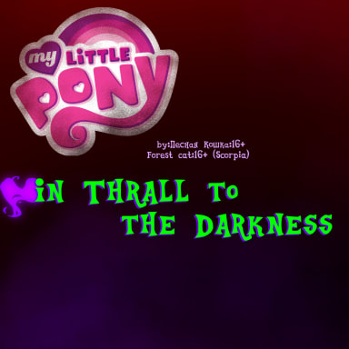 Episode-1: - In Thrall to the Darkness of In Thrall to the Darkness, a My Little Pony fanfiction comic. The action takes place in Season 3, Episode 2. Twilight and Spike have found the Crystal Heart, but Twilight has been trapped...