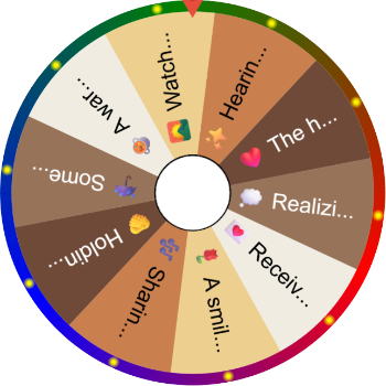 🌸 Moments That Made Me Believe in Love – SpinzyWheel