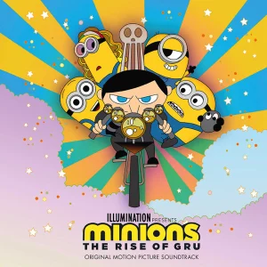 Minions: The Rise Of Gru (Original Motion Picture Soundtrack) cover art