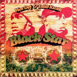Mos Def & Talib Kweli Are Black Star cover art