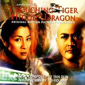 Crouching Tiger Hidden Dragon (Original Motion Picture Soundtrack) cover art