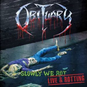 Slowly We Rot cover art