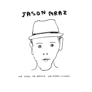 We Sing, We Dance, We Steal Things cover art