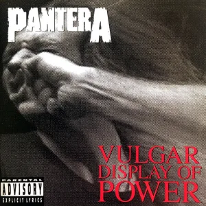 Vulgar Display Of Power cover art