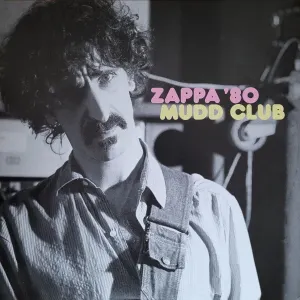 Zappa '80 Mudd Club cover art