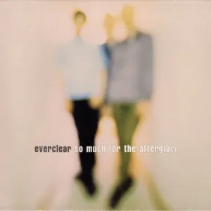 So Much For The Afterglow cover art