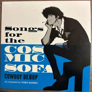 Songs For The Cosmic Sofa Cowboy Bebop cover art