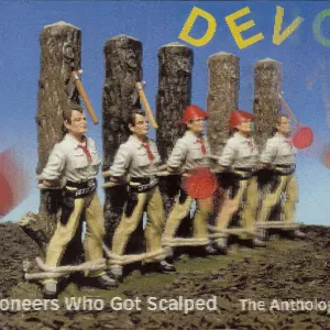Pioneers Who Got Scalped cover art
