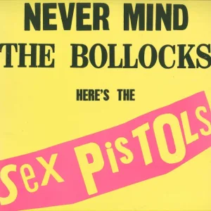 Never Mind The Bollocks Here's The Sex Pistols cover art