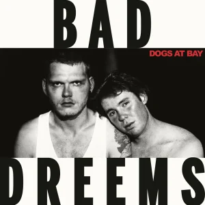 Dogs At Bay cover art