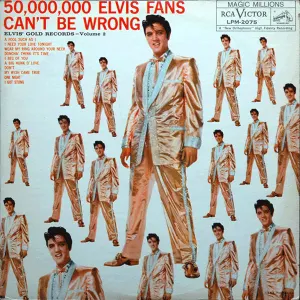 50,000,000 Elvis Fans Can't Be Wrong (Elvis' Gold Records, Vol. 2) cover art