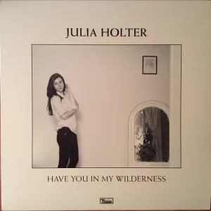 Have You In My Wilderness cover art