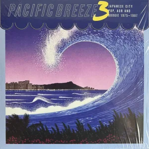 Pacific Breeze 3: Japanese City Pop, AOR And Boogie 1975-1987 cover art
