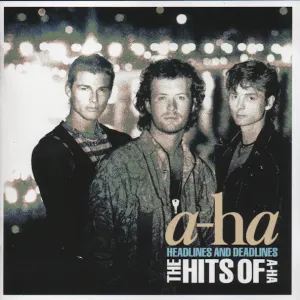 Headlines And Deadlines (The Hits Of A-ha) cover art