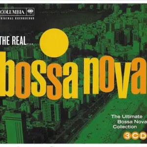 The Real... Bossa Nova (The Ultimate Bossa Nova Collection) cover art