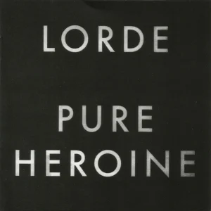 Pure Heroine cover art