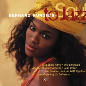 Bernard Purdie's Soul To Jazz cover art
