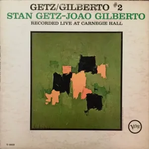 Joao Gilberto* - Getz / Gilberto #2 cover art