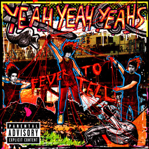 Fever To Tell cover art