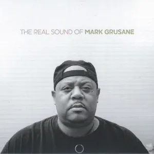 The Real Sound Of Mark Grusane cover art