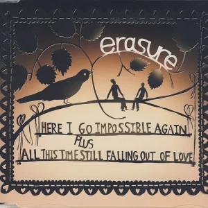 Here I Go Impossible Again / All This Time Still Falling Out Of Love cover art