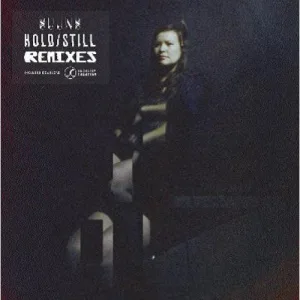 Hold/Still Remixes cover art