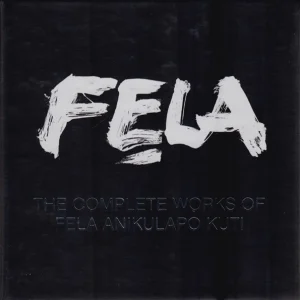 The Complete Works Of Fela Anikulapo Kuti cover art