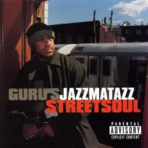 Guru's Jazzmatazz (Streetsoul) cover art