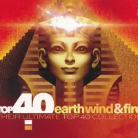 Top 40 Earth, Wind & Fire And Friends (Their Ultimate Top 40 Collection) cover art