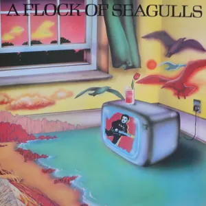A Flock Of Seagulls cover art
