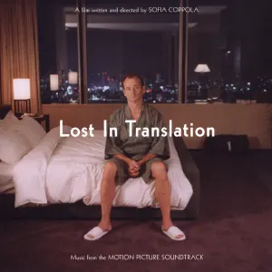 Lost In Translation (Music From The Motion Picture Soundtrack) cover art