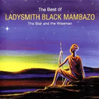 The Best Of Ladysmith Black Mambazo (The Star And The Wiseman) cover art