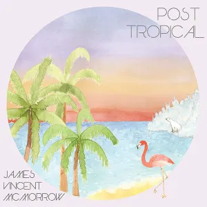 Post Tropical cover art