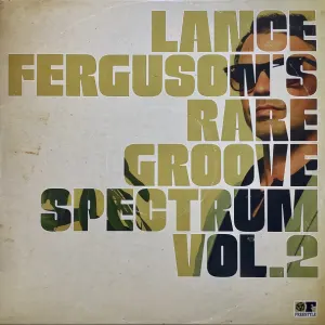 Lance Ferguson's Rare Groove Spectrum Vol. 2 cover art