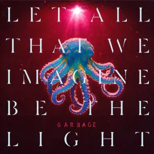 Let All That We Imagine Be The Light cover art