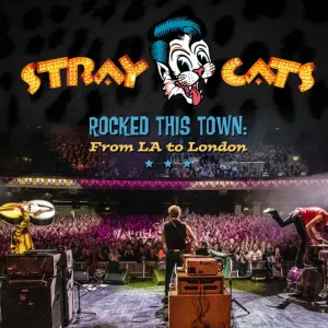 Rocked This Town: From LA To London cover art